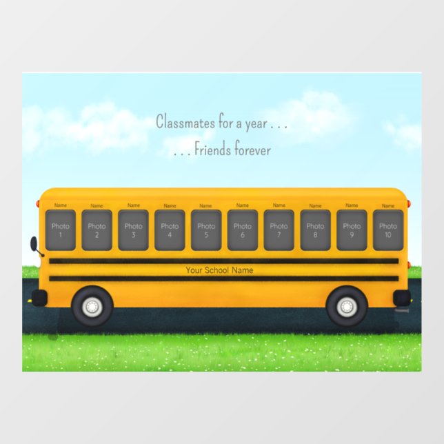 Classmates for a Year Friends Forever School Bus (Sheet)