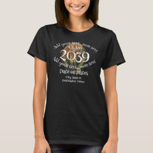 Classof 2039 Your Year Party Celebration Grad T-Shirt