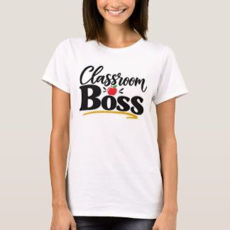 Classroom Boss Funny Teacher Apple Typography T-Shirt