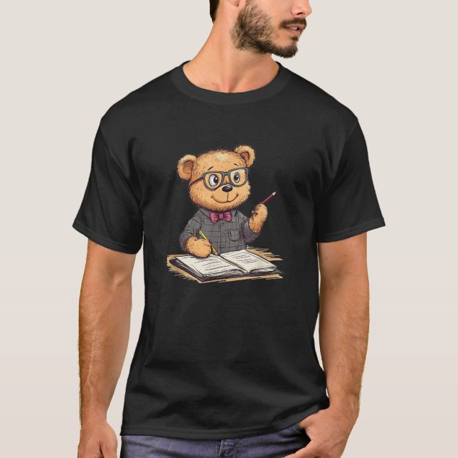 Classroom Fun with Teddy Bear Teacher  T-Shirt (Front)