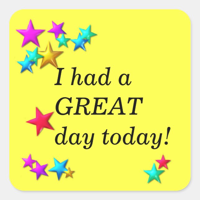 Classroom reward sticker  - I had a great day (Front)