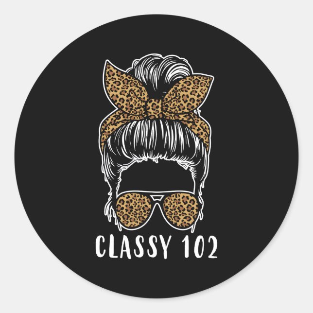 Classy 102 Messy Bun Leopard Classic Round Sticker (Front)