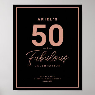 Classy Black Rose Gold 50&Fabulous Birthday Party Poster