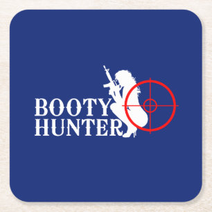 Classy Booty Hunter Square Paper Coaster