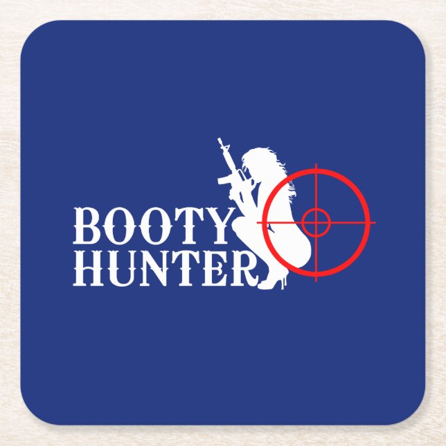Classy Booty Hunter Square Paper Coaster (Front)