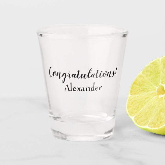 Classy Congratulations  Shot Glass (Front)