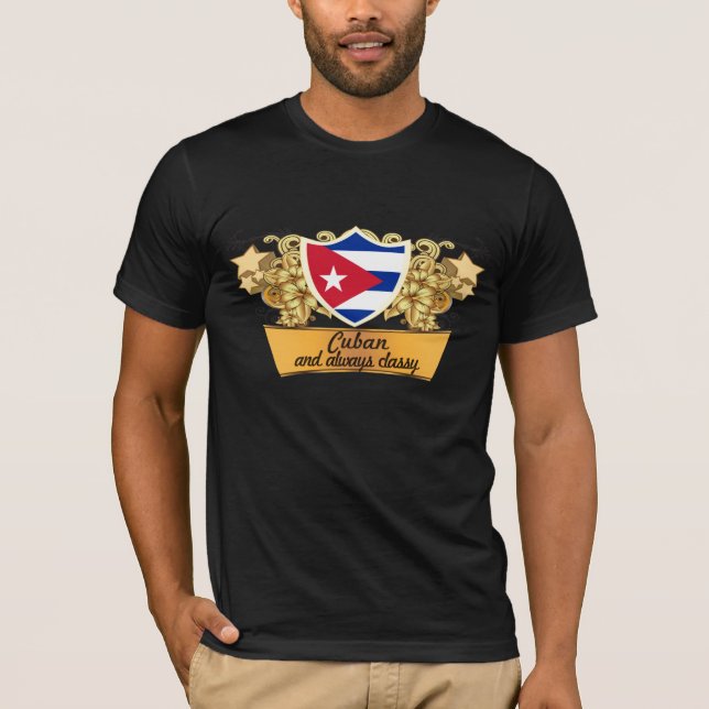 Classy Cuban T-Shirt (Front)