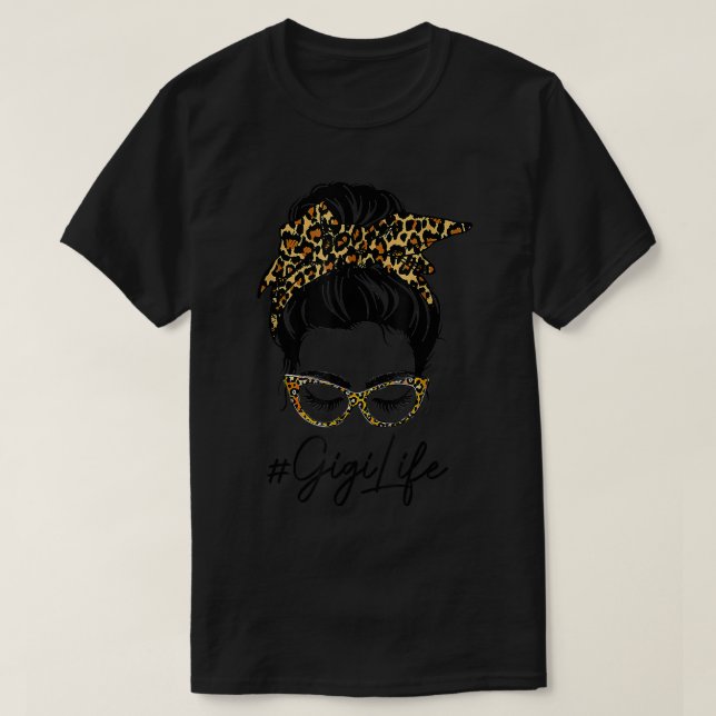 Classy Gigi Life Messy Bun Leopard Print Women Mot T-Shirt (Design Front)