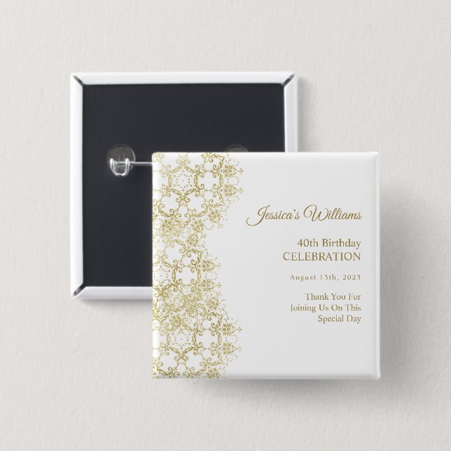 Classy Gold Damask 40th Birthday 15 Cm Square Badge (Front & Back)