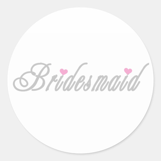 Classy Greys Bridesmaid Classic Round Sticker (Front)