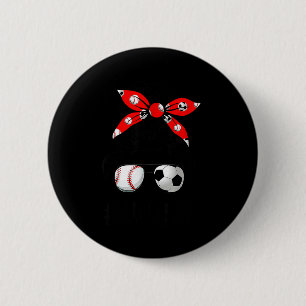 Classy nana life soccer messy bun baseball mother' 6 cm round badge