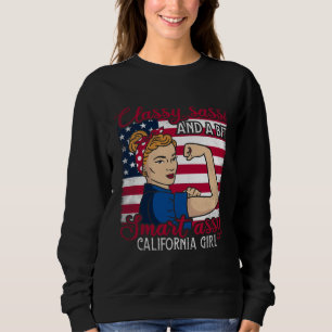 Classy Sassi And A Bit Smart Assi California Girl Sweatshirt