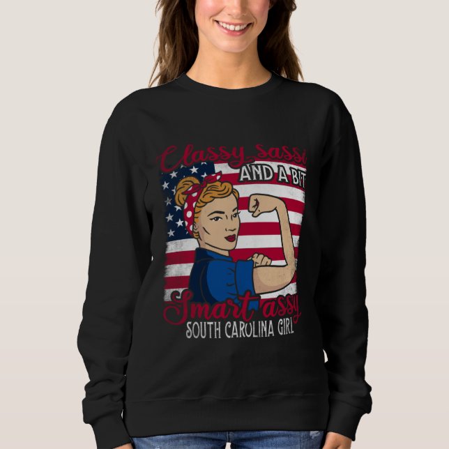 Classy Sassi And A Bit Smart Assi South Carolina G Sweatshirt (Front)