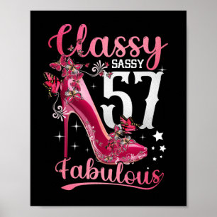 Classy Sassy 57 And Faburlous 57th Birthday Floral Poster