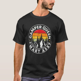 Classy Sassy And A Bit Smart Assy Hiker Camping Ca T-Shirt