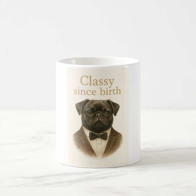 Classy Since Birth – Black Pug Coffee Mug (Center)