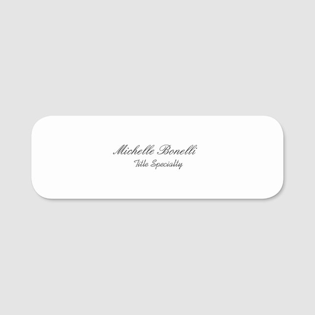 Classy Stylish Script Add Your Name Name Tag (Front)