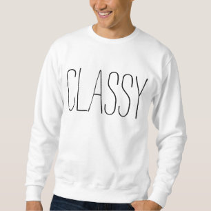 classy sweatshirt