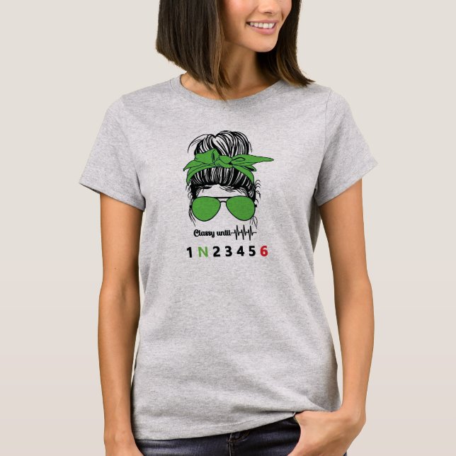 Classy Until... Funny Motorcycle T-Shirt (Front)
