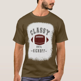 Classy Until Kickoff Fan Grey Colour Letters T-Shirt