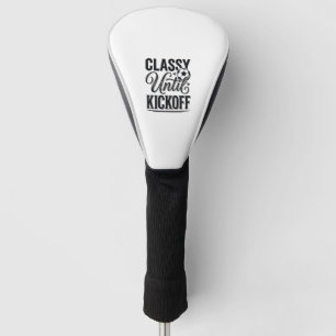 Classy Until Kickoff Soccer Vintage Shirt Design_1 Golf Head Cover