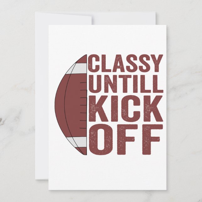 Classy Untill Kick Off Funny Fantasy Football Gift Invitation (Front)