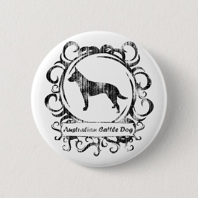 Classy Weathered Australian Cattle Dog 6 Cm Round Badge (Front)