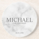 Classy White Marble Personalised Groomsmen Coaster<br><div class="desc">Modern Personalised Bridesmaids Coaster
featuring personalised groomsman's name with title and wedding date in classic serif font style on white marble background.

Also perfect for Best Man,  Father of the Bride and more.</div>