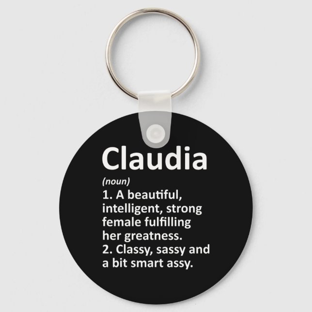 Claudia Definition Personalized Name Funny Christm Key Ring (Front)