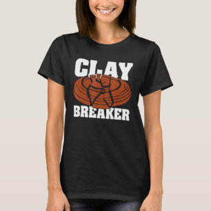 Clay Breaker Clay Pigeon Shooting Sport Target Cla T-Shirt