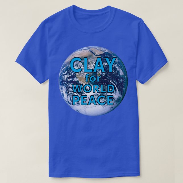 Clay for World Peace Pottery Humour T-Shirt (Design Front)