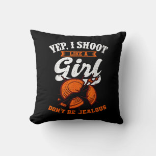 Clay Target Shooting Yep, I Shoot Like A Girl Gift Cushion