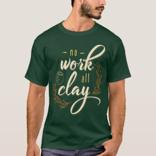 Clay Whisperer Pottery Apparel Premium T-Shirt