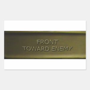 Claymore Mine Sticker Mk II Front Towards Enemy