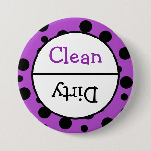 Clean and Dirty Dishwasher Dishes Notice 7.5 Cm Round Badge