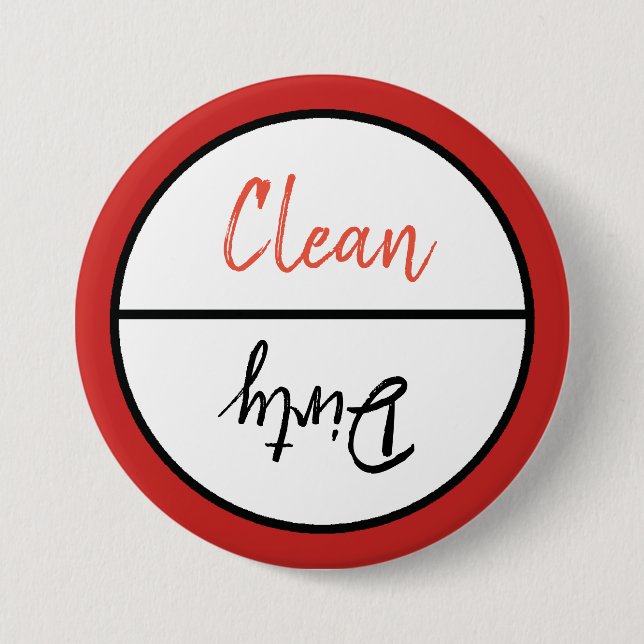Clean and Dirty Dishwasher Dishes Notice 7.5 Cm Round Badge (Front)