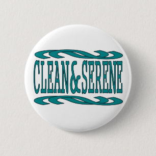 Clean and Serene Inspirational Recovery Quote 6 Cm Round Badge
