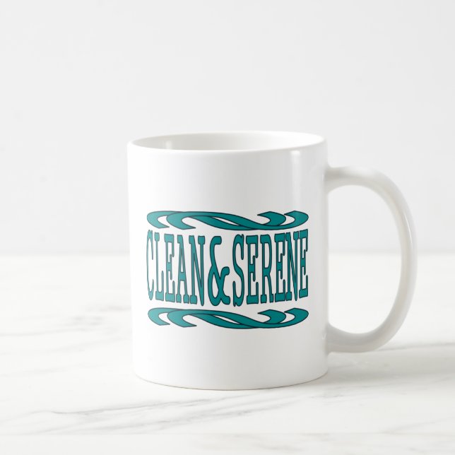 Clean and Serene Inspirational Recovery Quote Coffee Mug (Right)