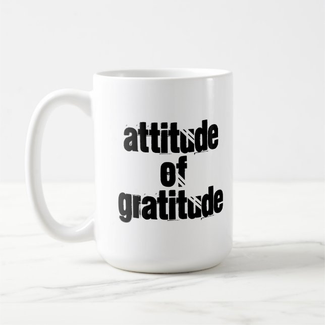 Clean and Sober 12 Step Attitude of Gratitude Mug (Left)