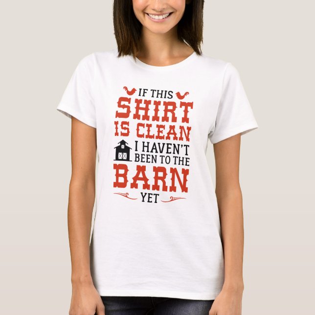 Clean Barn T-Shirt (Front)