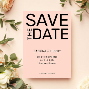 Clean Blush Pink & Bold Typography Script Wedding Save The Date