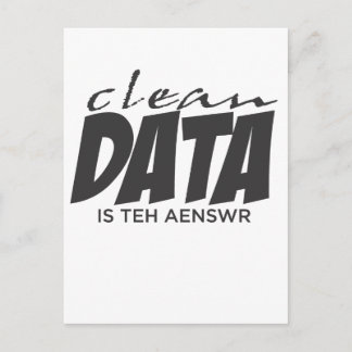 Clean Data is the Answer Postcard