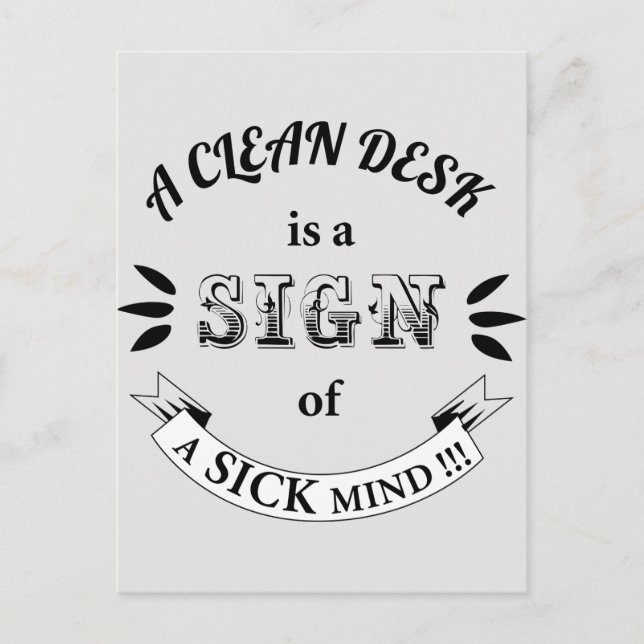 Clean Desk Funny Quotes Postcard (Front)