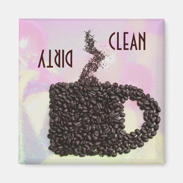 "CLEAN / DIRTY" Coffee Bean Mug Diswasher Magnet (Front)