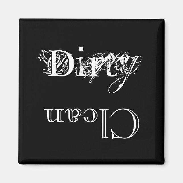 Clean, Dirty magnet (Front)