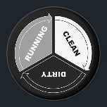Clean-Dirty-Running dishwasher magnet (on black)<br><div class="desc">A single magnet to capture the major process states of the centre of the kitchen* (y'know, other than "broken"). These magnets work particularly well for office kitchens and breakrooms, where employees might need a little reminder of how dishwashers work. * (Yeah, the centre of the kitchen is the dishwasher. You...</div>