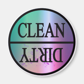 Clean Dirty violet blue Magnet