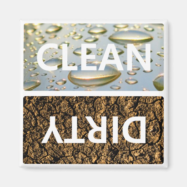 Clean Dirty With Customisable Background Colour Magnet (Front)