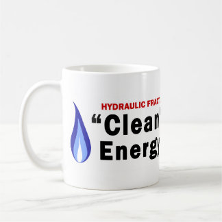 Clean Energy; Dirty Water Mug