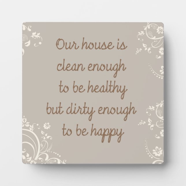 Clean Enough Plaque (Front)